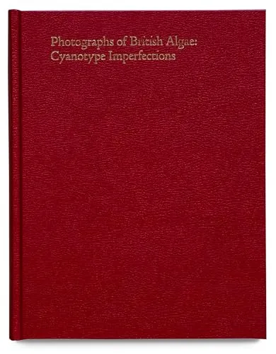 Couverture de Photographs of British Algae: Cyanotype Imperfections