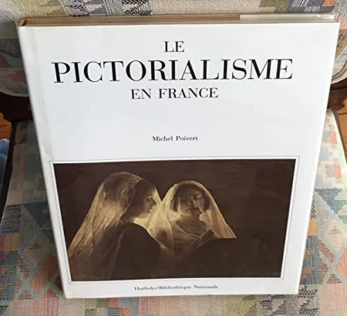 Couverture de Le pictorialisme en France