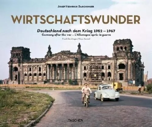 Couverture de Wirtschaftwunder - Deutschland Nach Dem Krieg 1952-1967