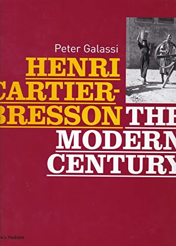 Couverture de Henri Cartier-Bresson : The Modern Century