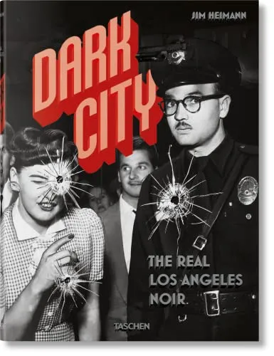 Couverture de Dark City. The Real Los Angeles Noir
