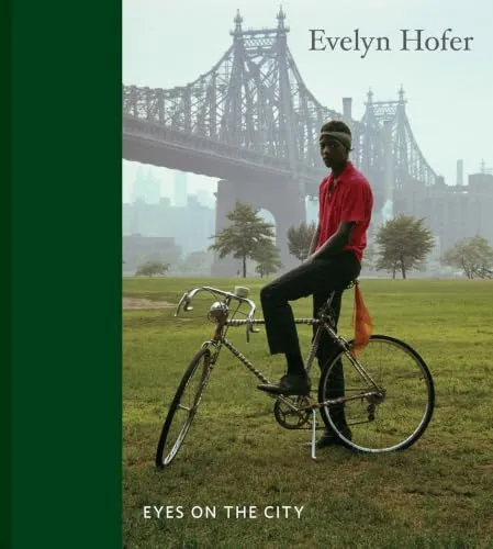 Couverture de Evelyn Hofer: Eyes on the City