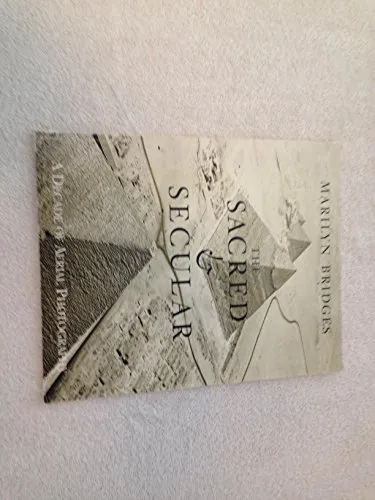 Couverture de The Sacred & Secular: A Decade of Aerial Photography