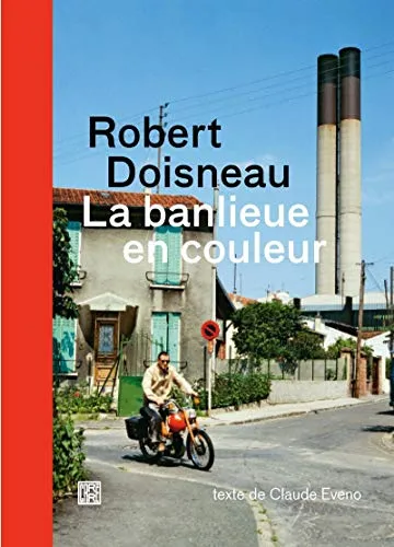 Couverture de La banlieue en couleur