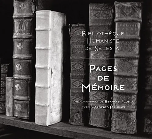 Couverture de Bibliothèque humaniste de Sélestat : Pages de mémoire