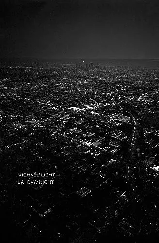 Couverture de LA Day ; Michael Light