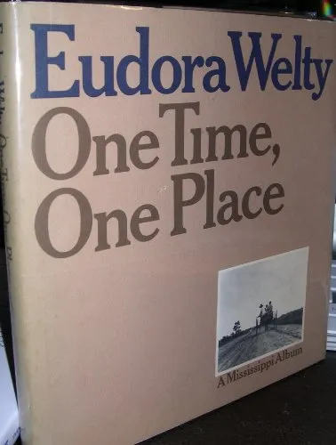 Couverture de One Time, One Place: Mississippi in the Depression; a Snapshot Album