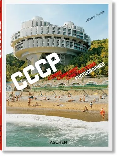 Couverture de Frédéric Chaubin. CCCP. Cosmic Communist Constructions Photographed. 45th Ed.