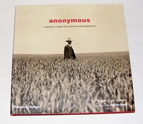 Couverture de Anonymous: Enigmatic Images from Unknown Photographers