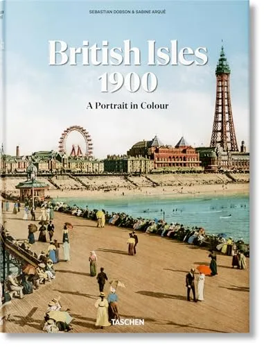 Couverture de British Isles 1900. A Portrait in Colour