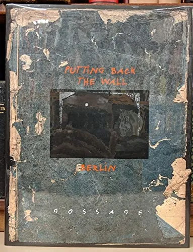 Couverture de Putting Back the Wall/Berlin