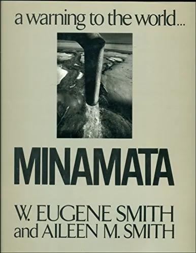 Couverture de Minamata: A Warning To The World