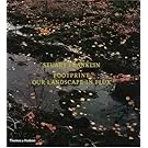Couverture de Stuart Franklin Footprint Our Landscape /anglais
