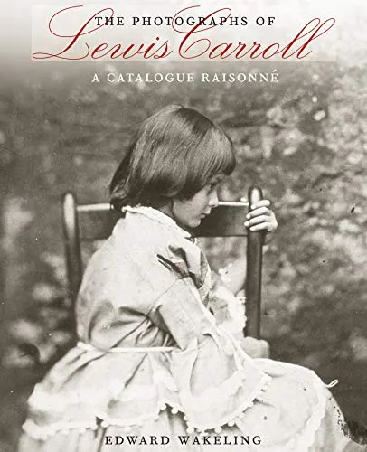 Couverture de The Photographs of Lewis Carroll : A Catalogue Raisonné