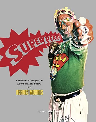 Couverture de Super Perry. The Iconic Images of Lee 'Scratch" Perry