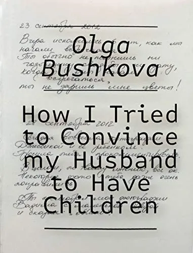 Couverture de How I Tried to Convince my Husband to Have Children