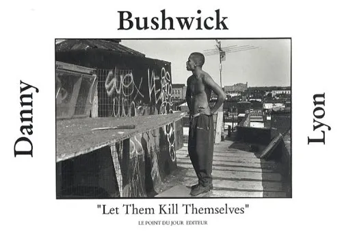 Couverture de Bushwick : "let them kill themselves"