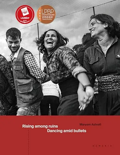 Couverture de Rising Among Ruins, Dancing Amid Bullets