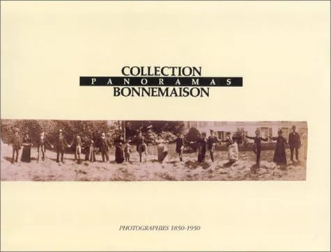 Couverture de Panoramas : Collection Bonnemaison, [photographies 1850-1950