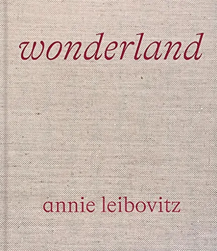 Couverture de Annie Leibovitz : wonderland