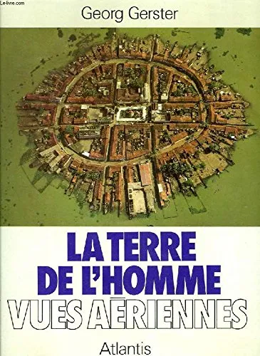 Couverture de La Terre de l'homme. vues aériennes - Vues aériennes (Orbis terrarum)