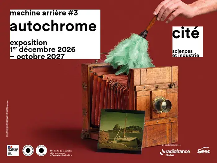 Machine arrière #3 : Autochrome, Cité des sciences et de l'industrie, Paris