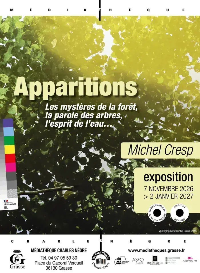 Apparitions : les mystères de la forêt, la parole des arbres, l’esprit de l’eau… - Michel CRESP, Médiathèque Charles Nègre, Grasse