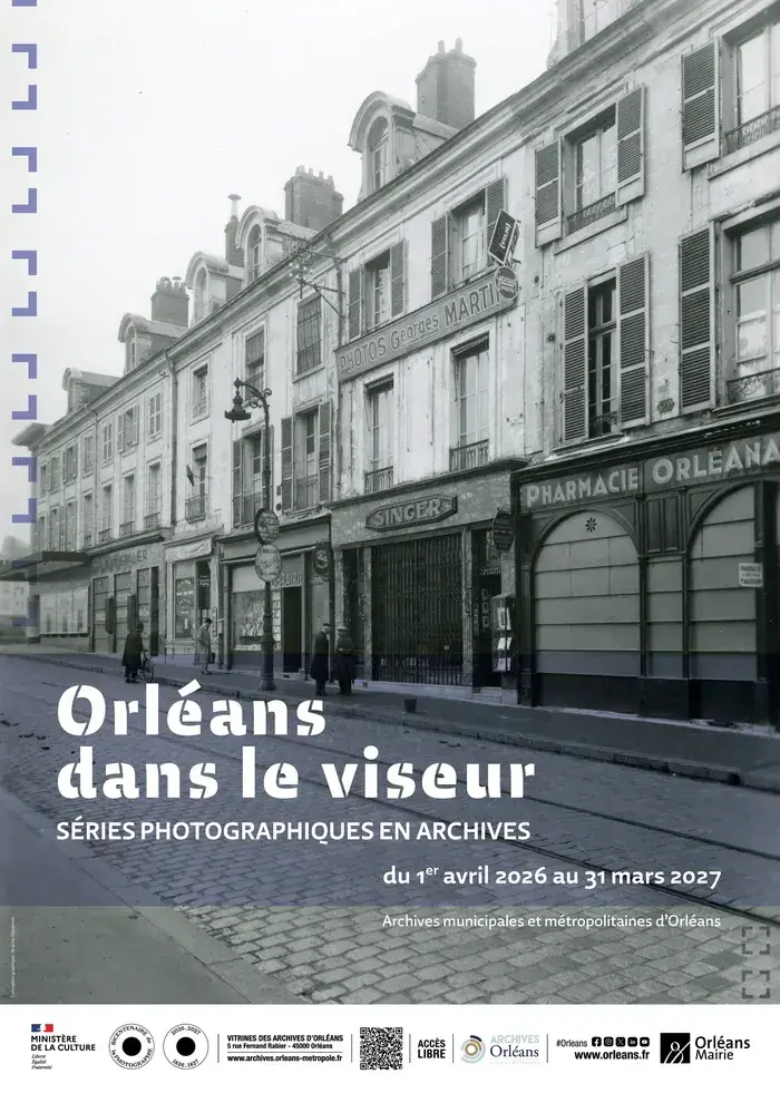 Orléans dans le viseur - Séries photographiques en archives, Archives municipales et métropolitaines d'Orléans, Orléans