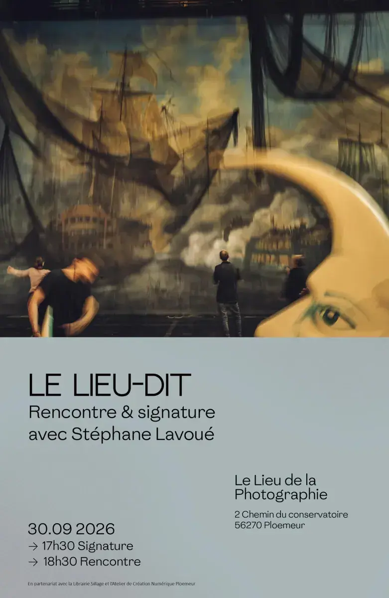 Le Lieu-dit : Stéphane Lavoué, Galerie Le Lieu (Lorient), Lorient