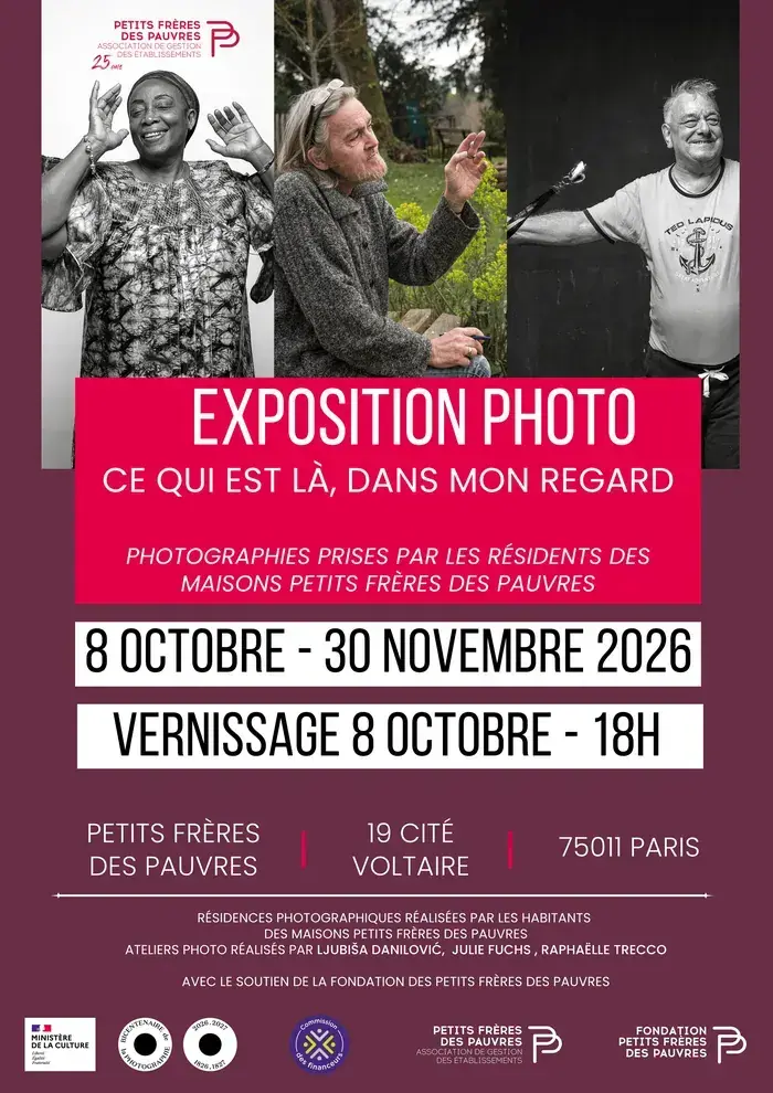 Ce qui est là, dans mon regard, Petits Frères des Pauvres, Paris