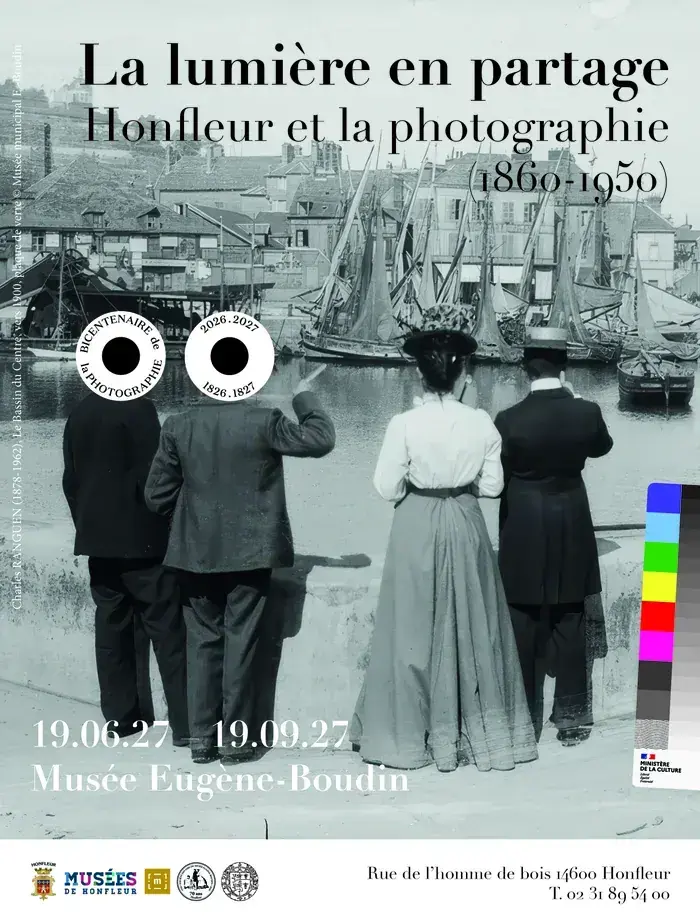 La lumière en partage, Honfleur et la photographie (1860-1950), Musée Eugène Boudin, Honfleur