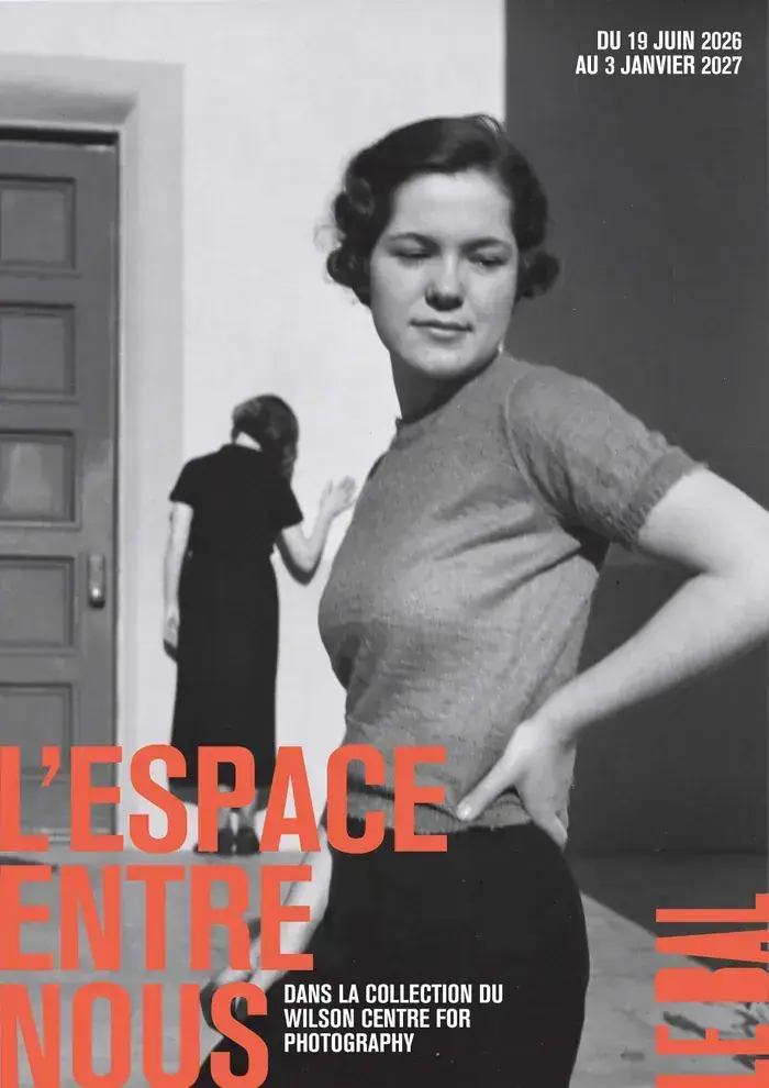 L'Espace entre nous, Le Bal (espace d'exposition), Paris