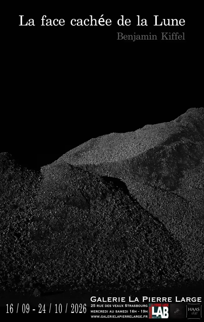 La face cachée de la Lune de Benjamin Kiffel, Galerie La Pierre Large, Strasbourg