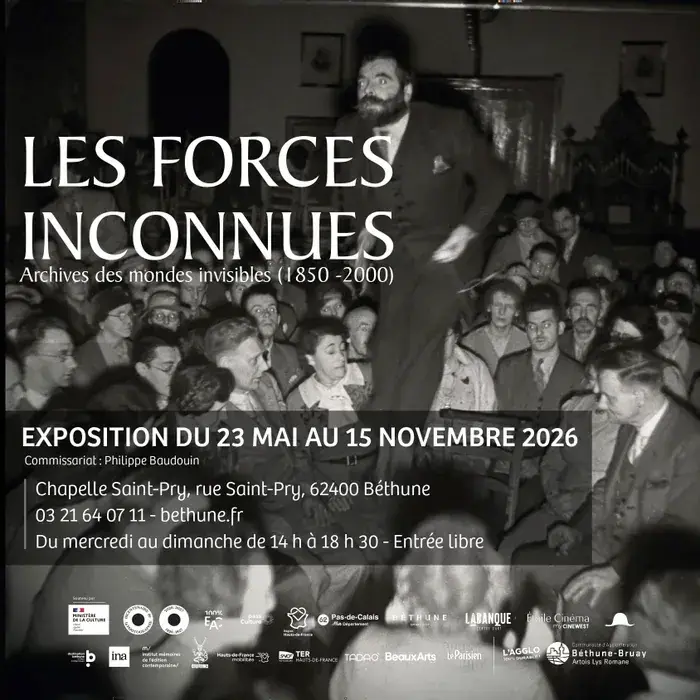 Les forces inconnues : Archives des mondes invisibles (1850 - 2000), La Chapelle Espace Culturel, Béthune
