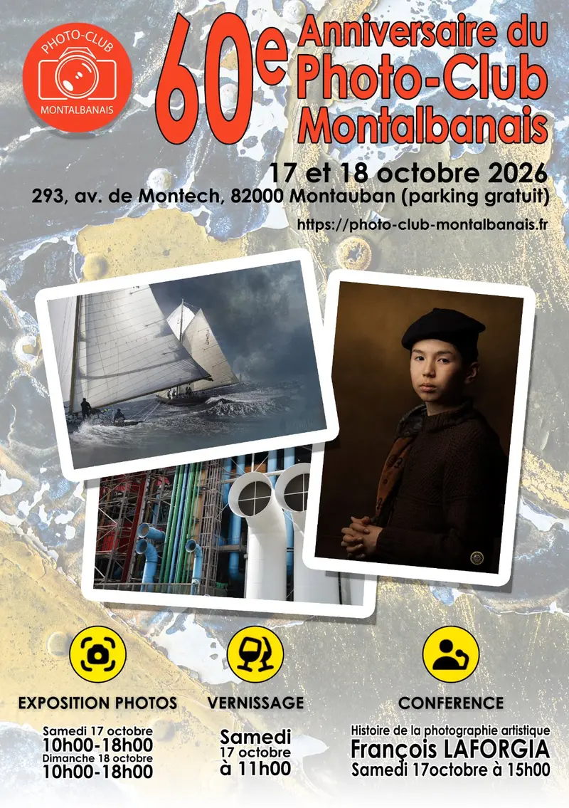 60e Anniversaire du Photo-Club Montalbanais, Photo-Club Montalbanais, MONTAUBAN