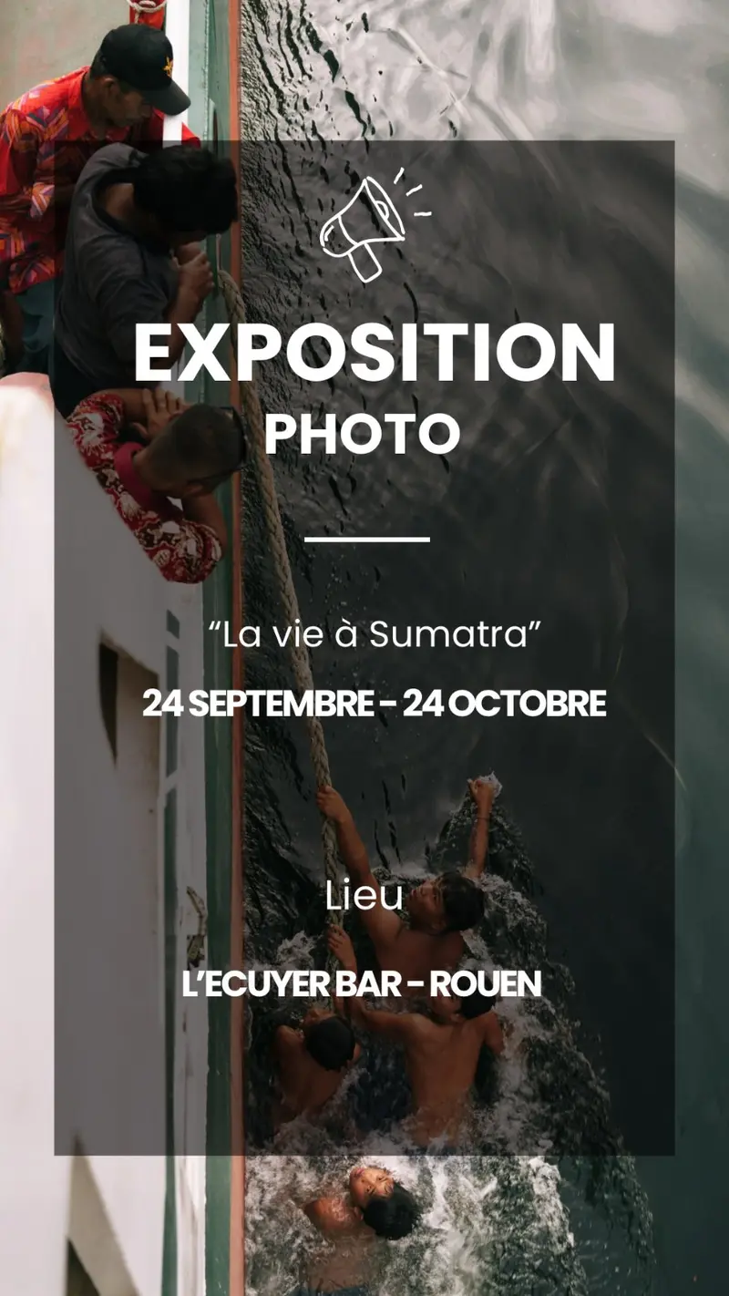 La vie à Sumatra, L'Ecuyer Bar, Rouen