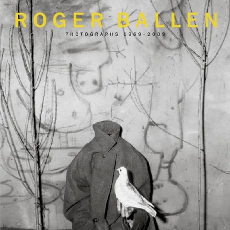 Couverture de Roger Ballen : Photographs 1969-2009