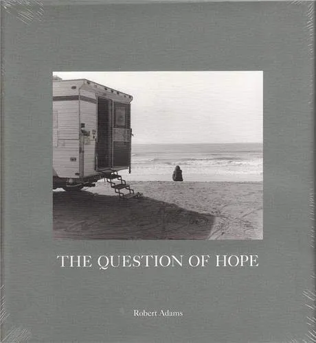Couverture de The Question of Hope : Photographs in Western Oregon