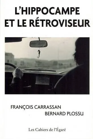 Couverture de L'hippocampe et le rétroviseur