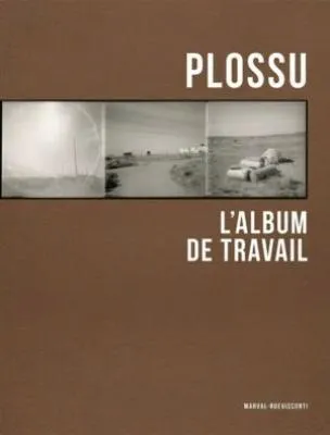 Couverture de Plossu. L'album de travail
